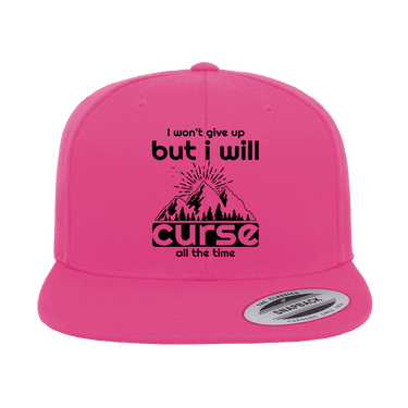 Hiking I Won't Give Up But I Will Curse Embroidered Flat Bill Cap